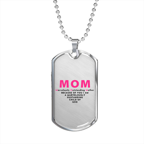 Marvelously Outstanding Mother - Military Chain