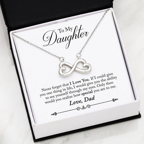 Dad to Daughter Never Infinity Heart Necklace