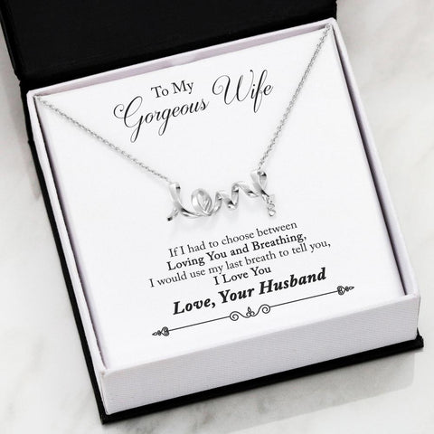 Husband to Wife Last Breath Brilliant Polished Shine Scripted Love Necklace